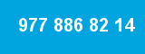 977 886 82 14